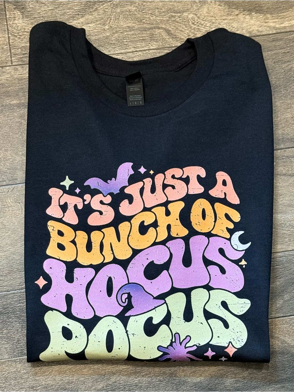 It's Just a Bunch of Hocus Pocus" handcrafted tee 100% cotton gilden